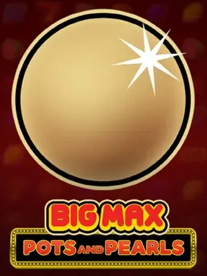 Big Max Pots & Pearls β VoltEnt pokie