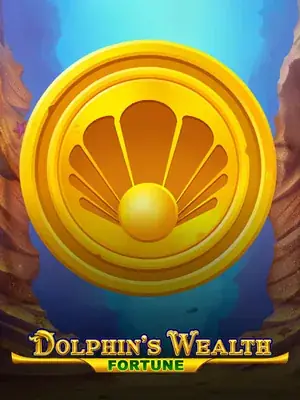 Dolphin's Wealth Fortune β 1Spin4Win pokie