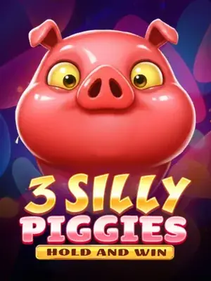 Three Silly Piggies Hold and Win β Mascot pokie
